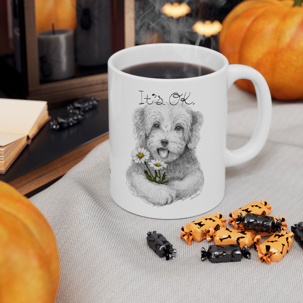 Ceramic Mug 11 oz – Dog with Daisy | It's OK | Calligraphy