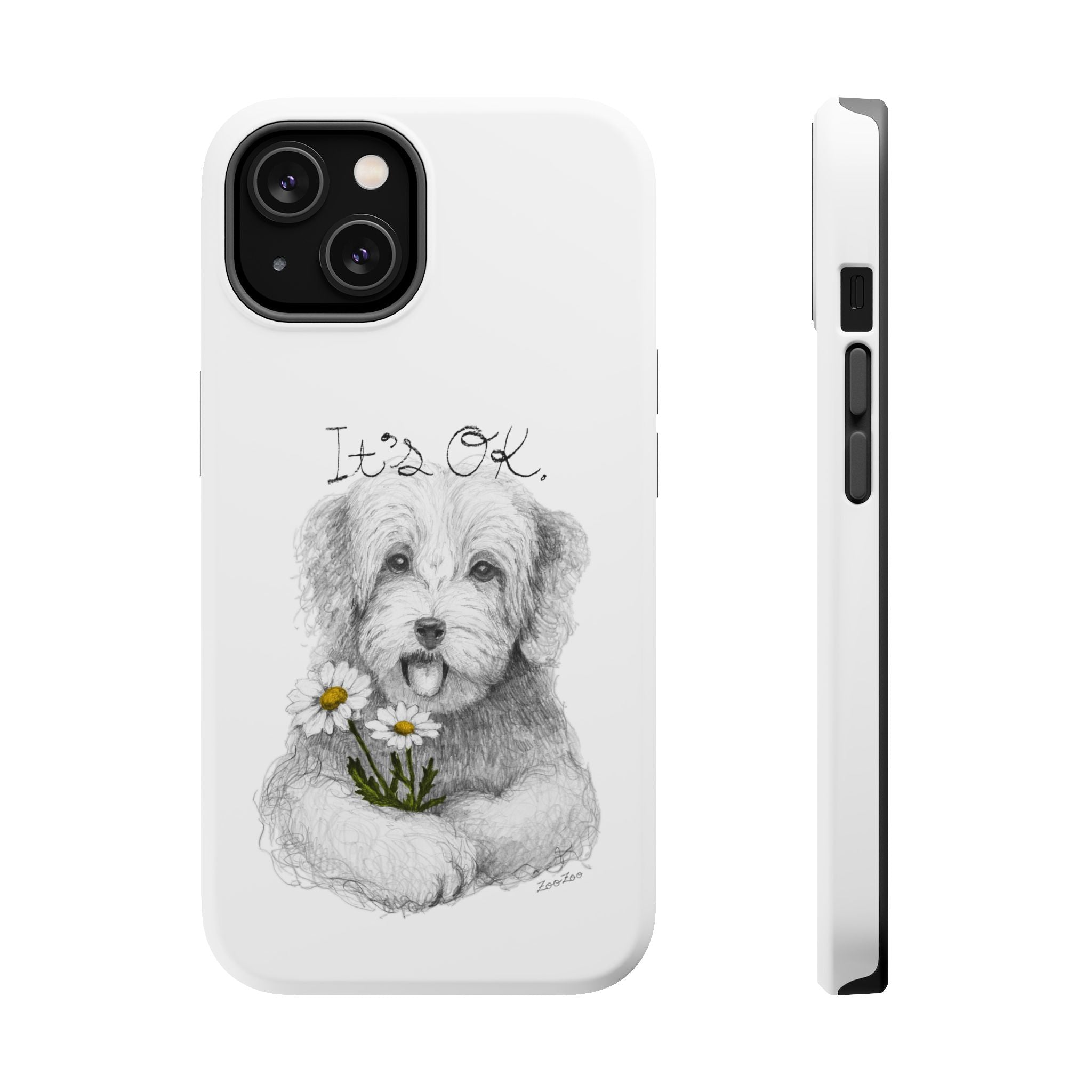MagSafe Tough iPhone Case – Dog with Daisy | It's OK | Calligraphy