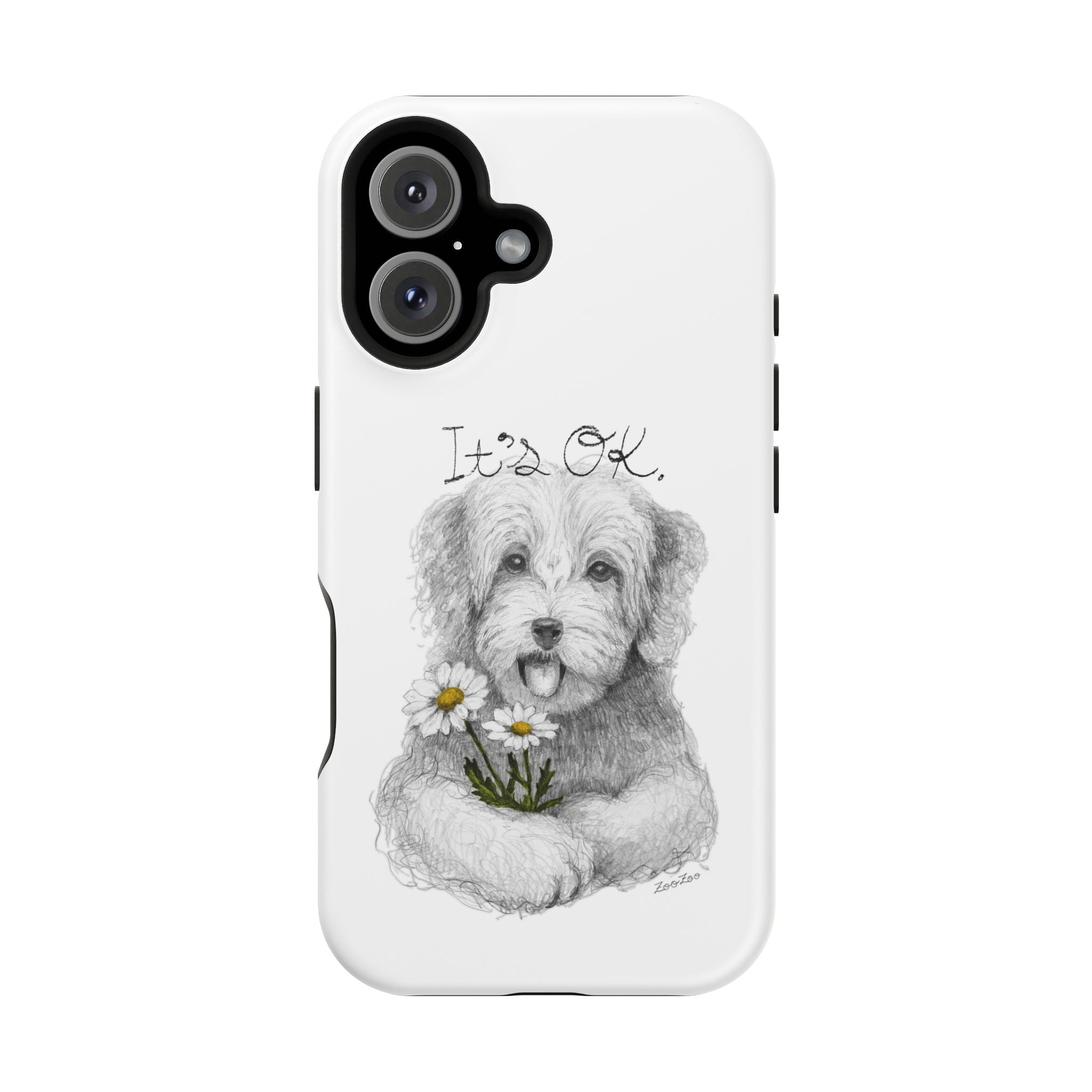MagSafe Tough iPhone Case – Dog with Daisy | It's OK | Calligraphy