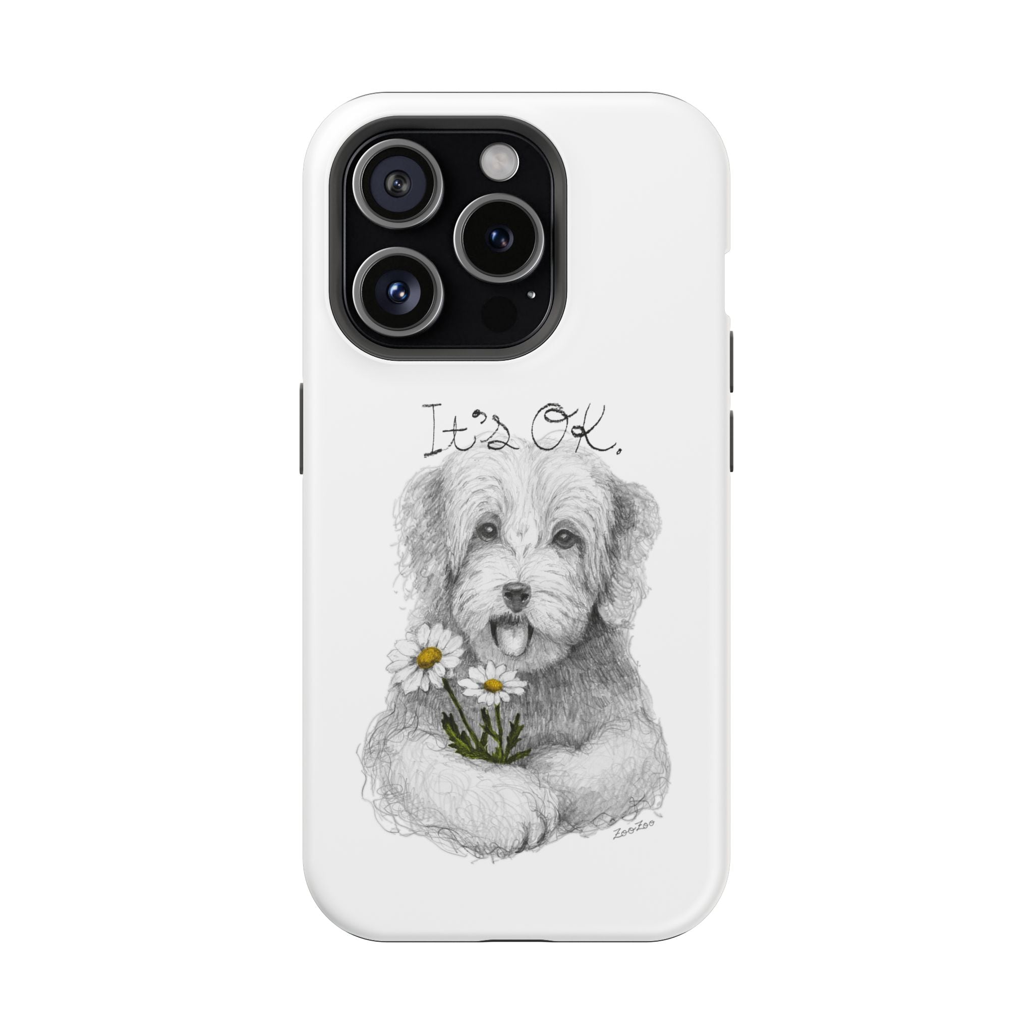 MagSafe Tough iPhone Case – Dog with Daisy | It's OK | Calligraphy