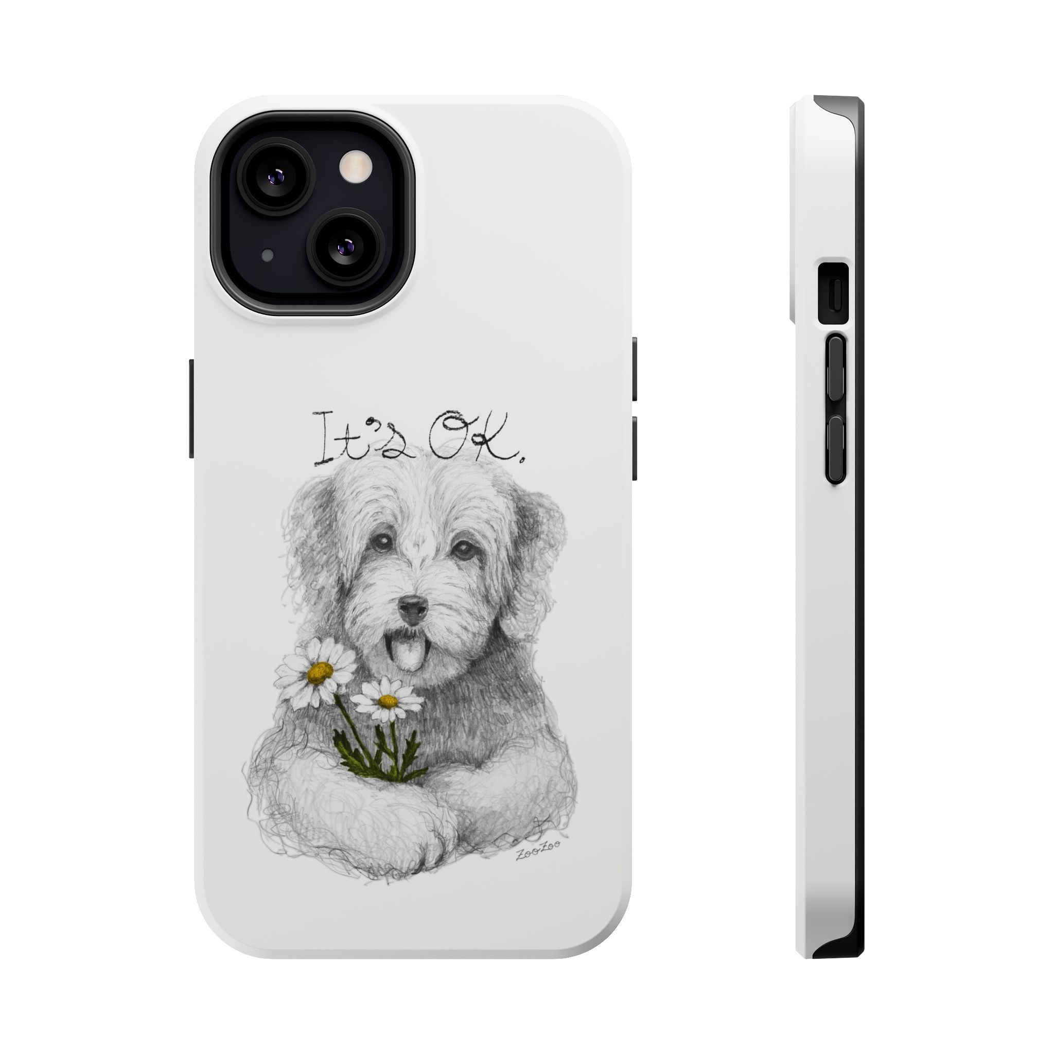 MagSafe Tough iPhone Case – Dog with Daisy | It's OK | Calligraphy