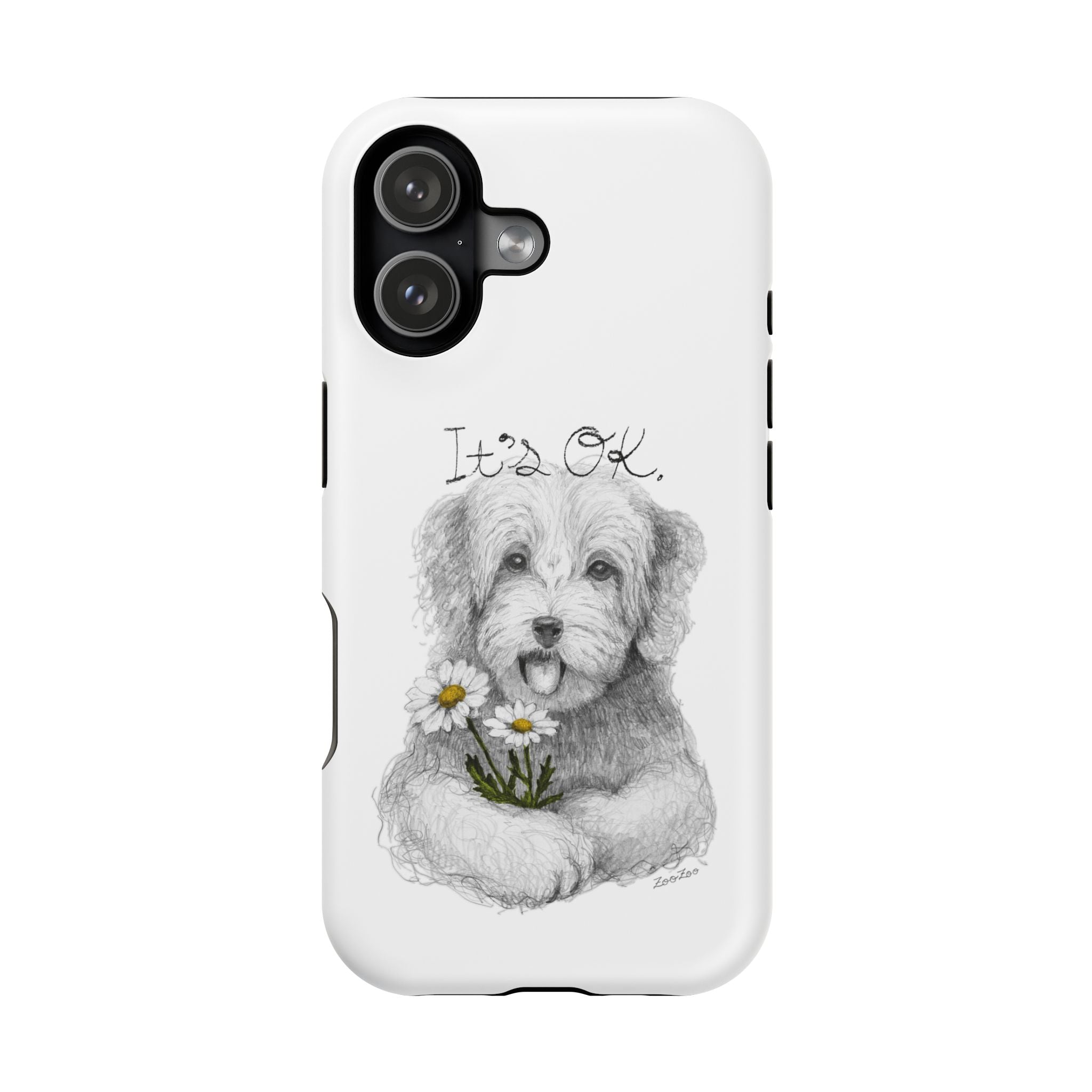 MagSafe Tough iPhone Case – Dog with Daisy | It's OK | Calligraphy