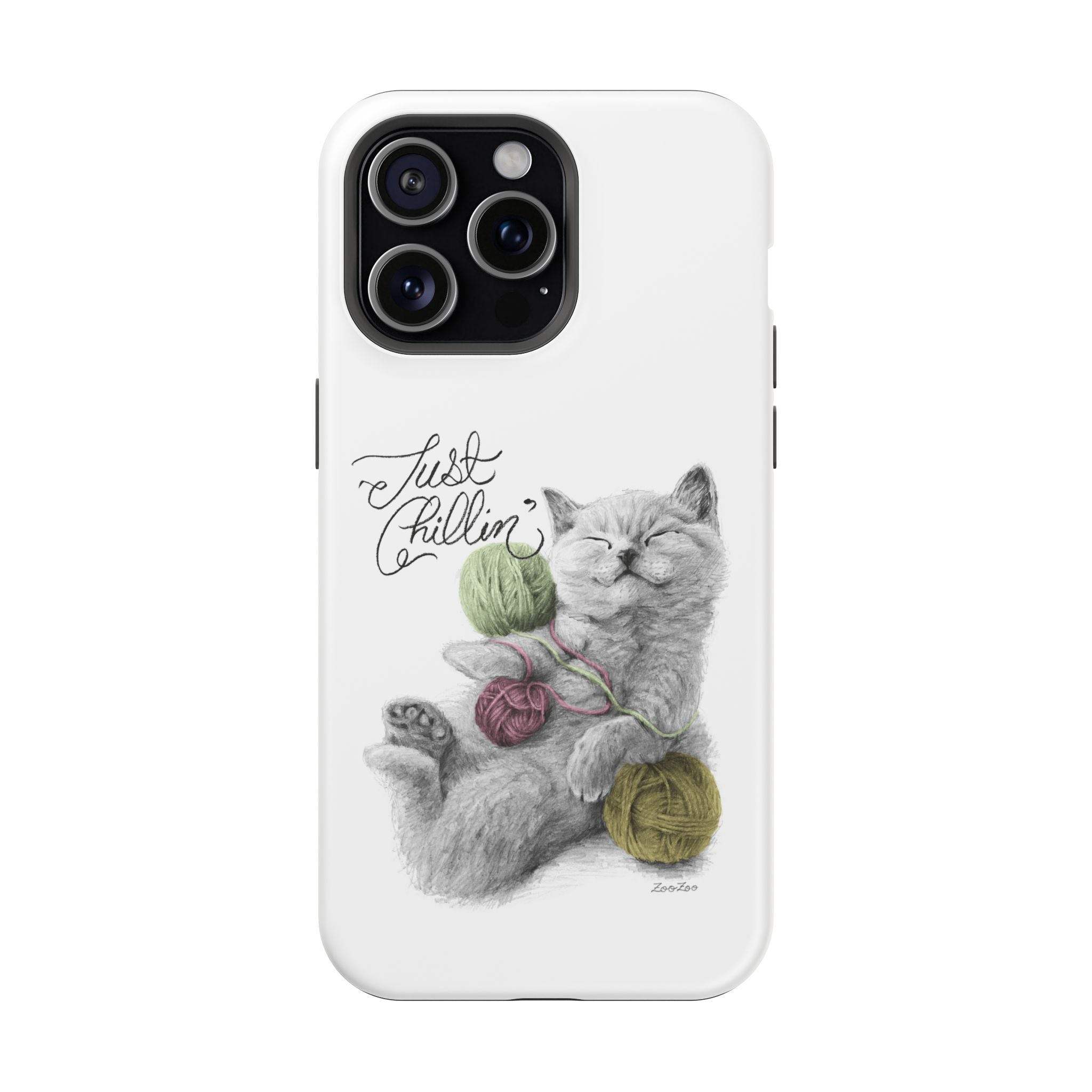 MagSafe Tough iPhone Case – Cat with Yarns | Just Chillin' | Calligraphy