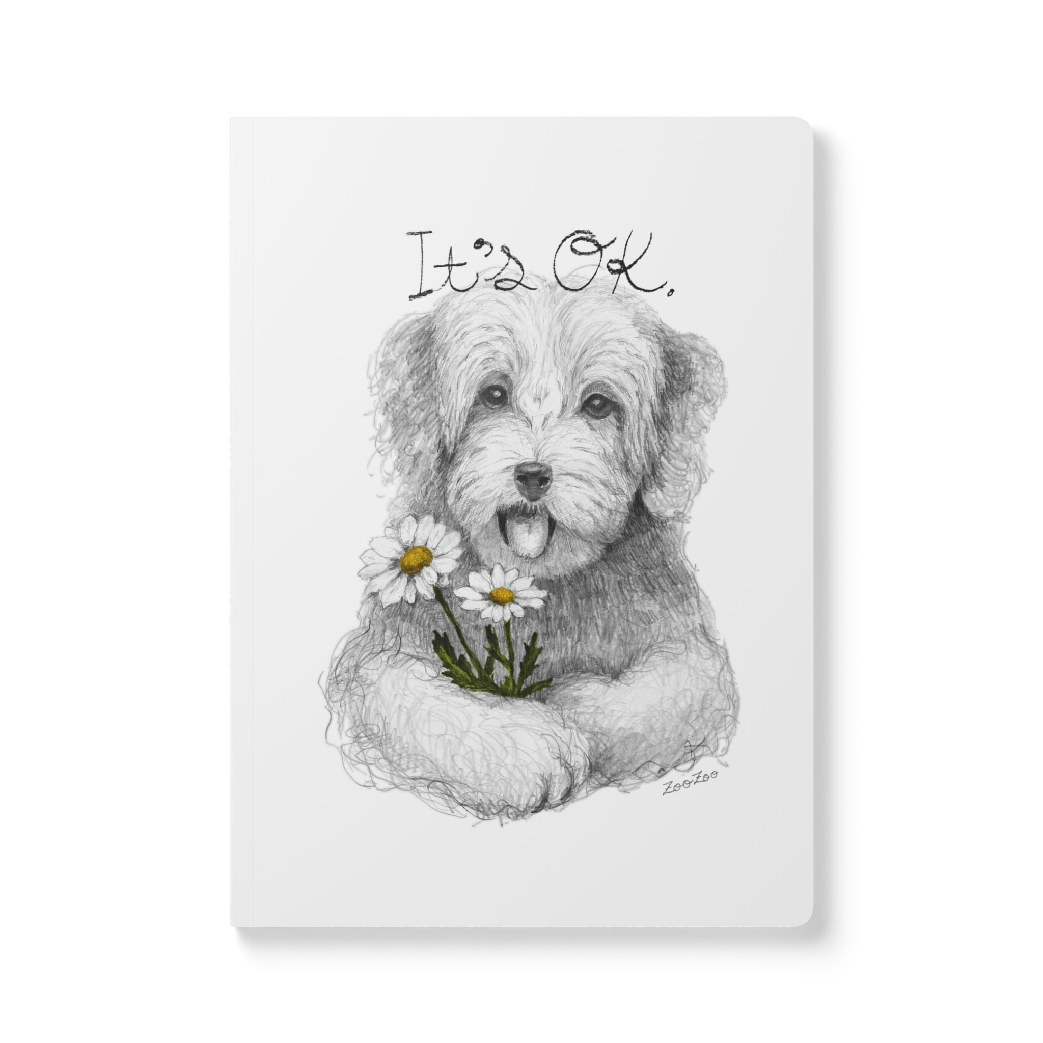 Softcover Journal – Dog with Daisy | It's OK | Calligraphy