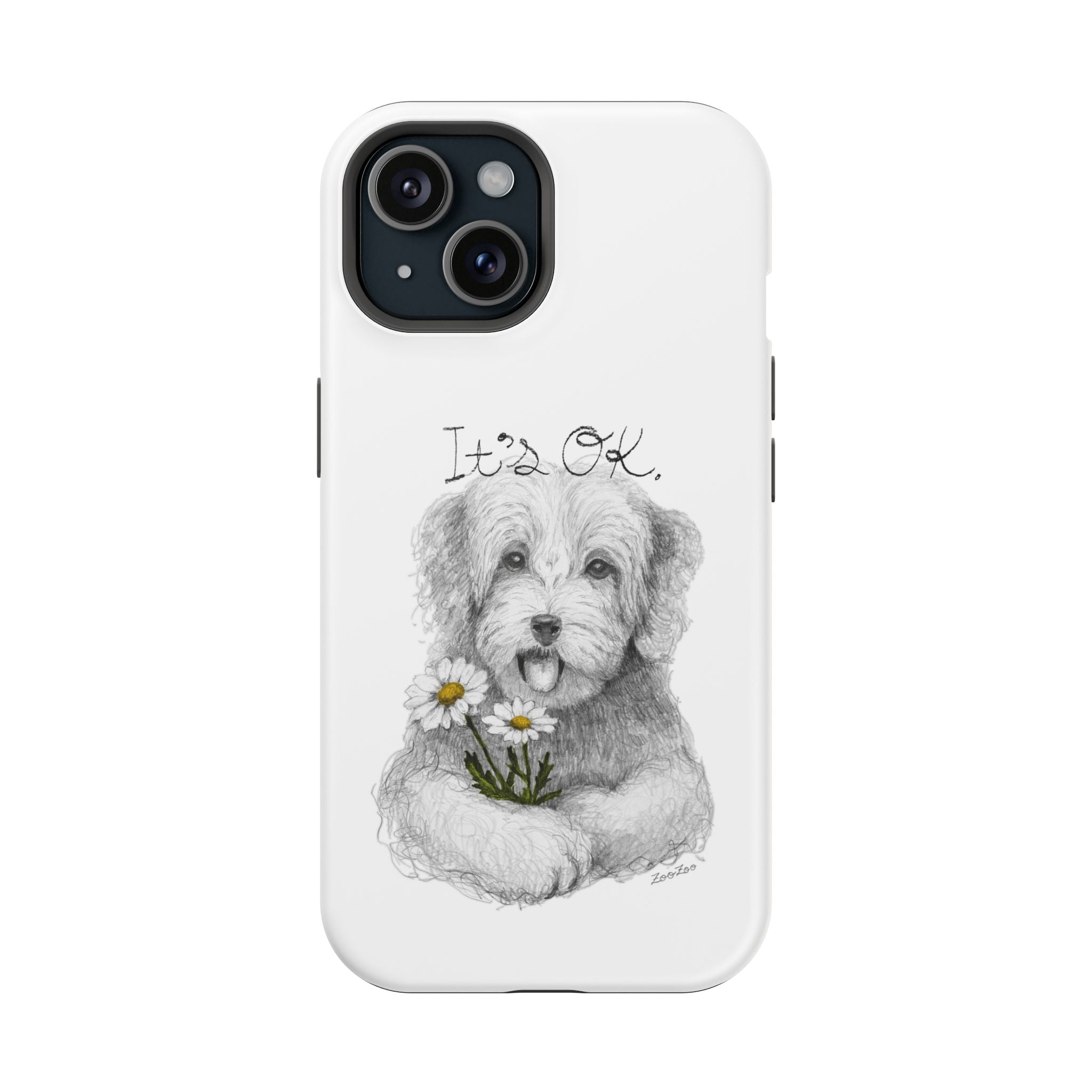 MagSafe Tough iPhone Case – Dog with Daisy | It's OK | Calligraphy
