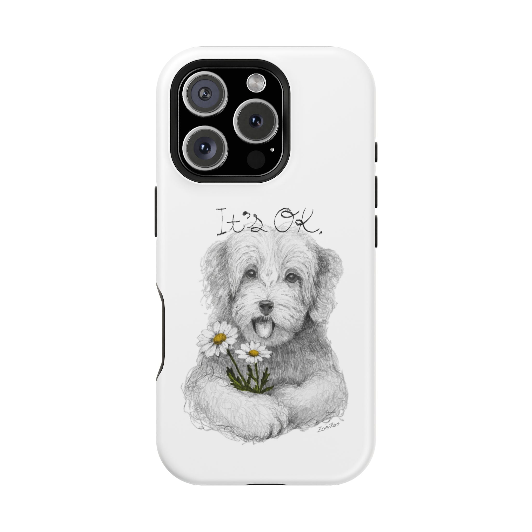 MagSafe Tough iPhone Case – Dog with Daisy | It's OK | Calligraphy