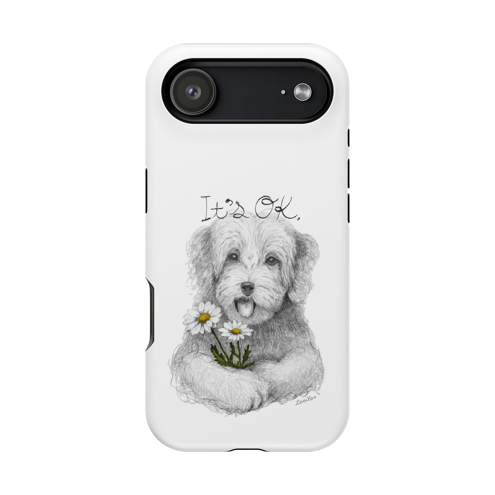 MagSafe Tough iPhone Case – Dog with Daisy | It's OK | Calligraphy