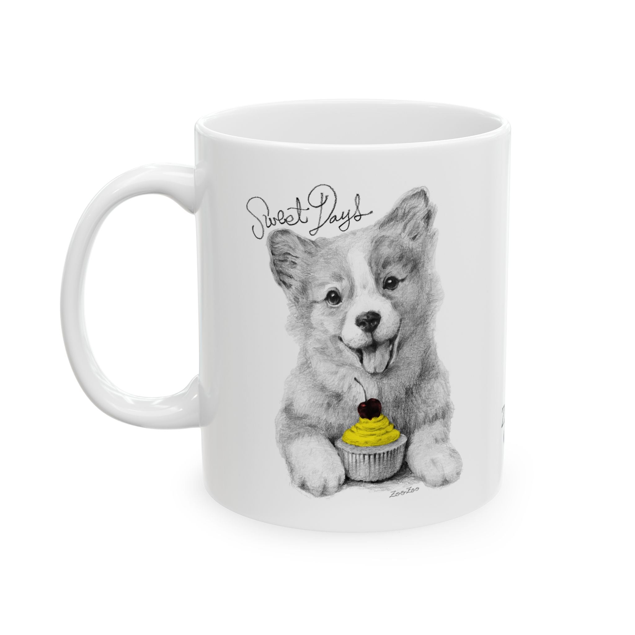 Ceramic Mug 11 oz – Corgi with Cupcake | Sweet Days | Calligraphy